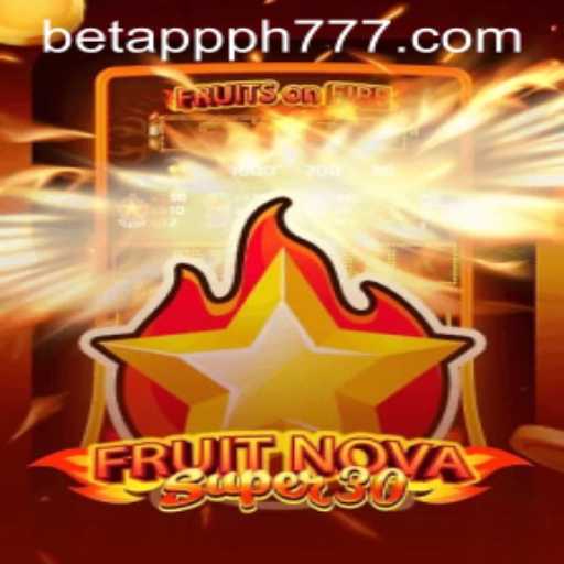 Exploring the Thrills of FruitrNovaSupe30: A Comprehensive Guide to Gameplay on PH777 Bet App