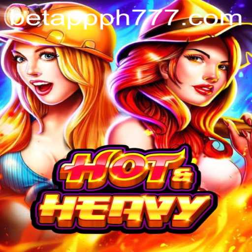 Discover the Thrills of HotHeavy and PH777 Bet App