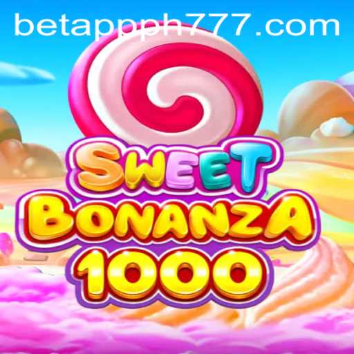 Exploring the Excitement of SweetBonanza1000 on PH777 Bet App